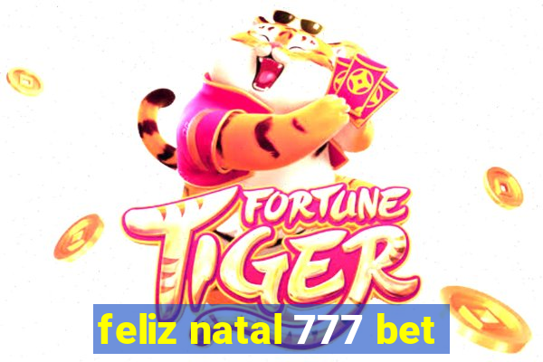 feliz natal 777 bet